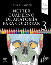 NETTER CUADERNO DE ANATOMIA PARA COLOREAR 3ª ED - 9788413823850